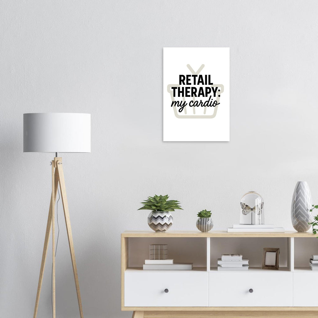 Retail Therapy Poster with Quote: MY Cardio - Fun Wall Art for Home Decor