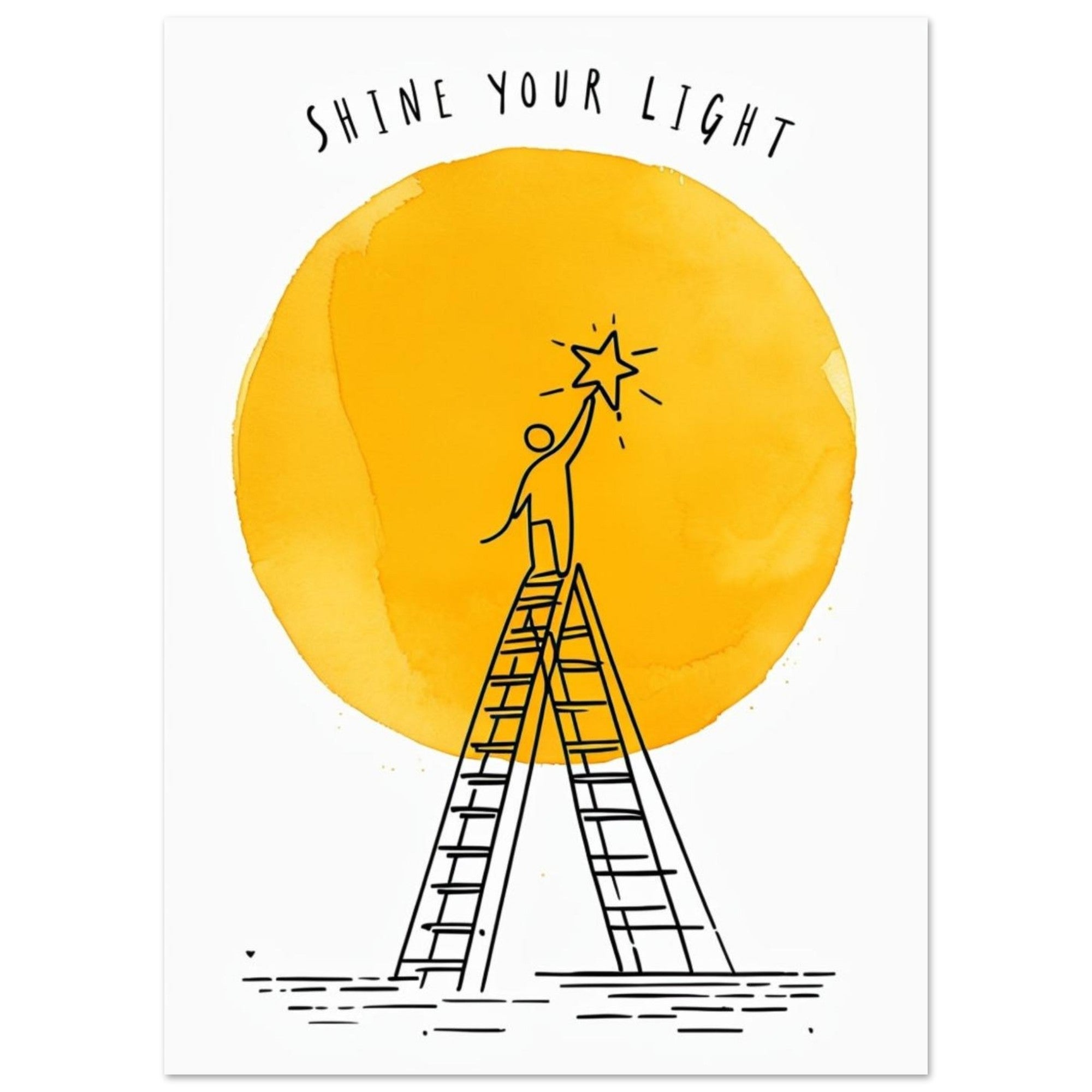 Shine Your Light Poster - Minimalist Inspirational Wall Art - Motivational Print for Home & Office Decor