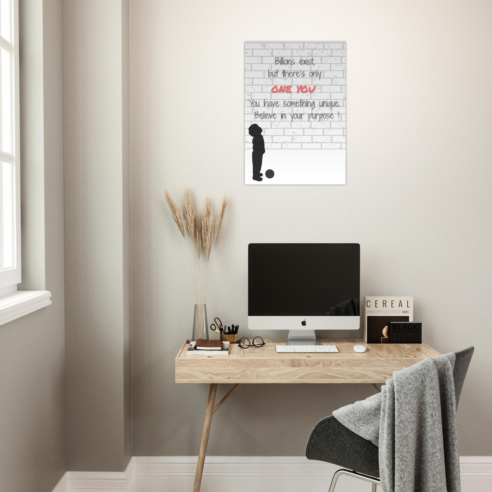 Believe in Your Purpose Poster – Inspirational Wall Art – Motivational Quote Print