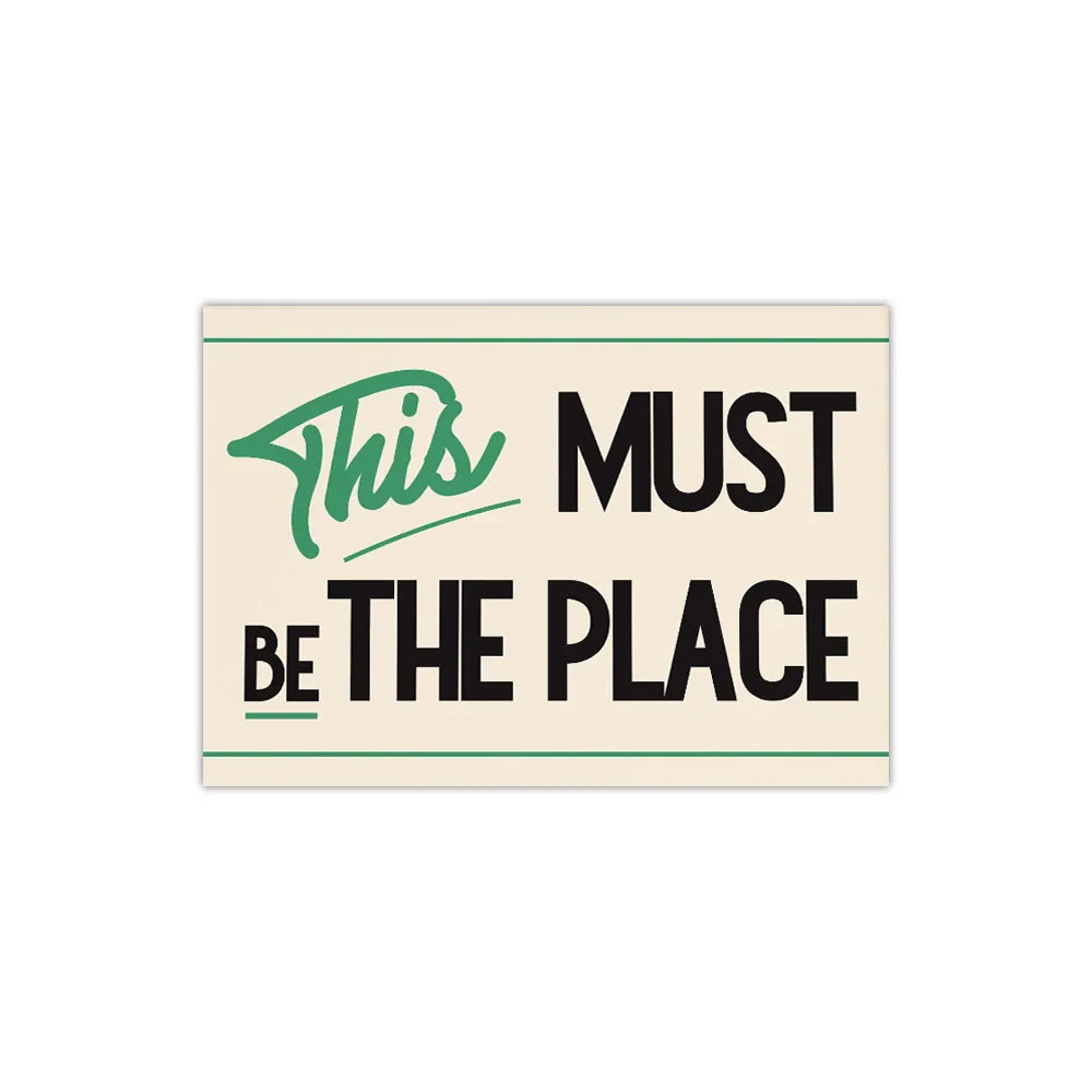 ‘This Must Be The Place’ Vintage Typography Poster – Retro Wall Art